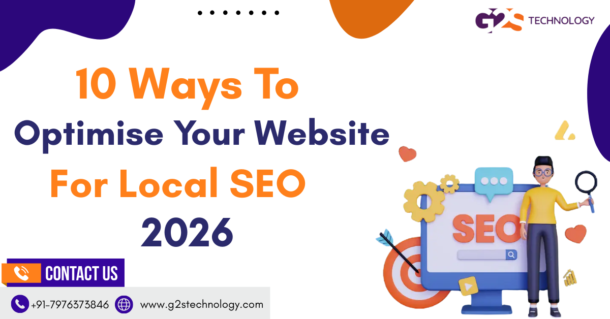 10 Ways to Optimise Your Website for Local SEO