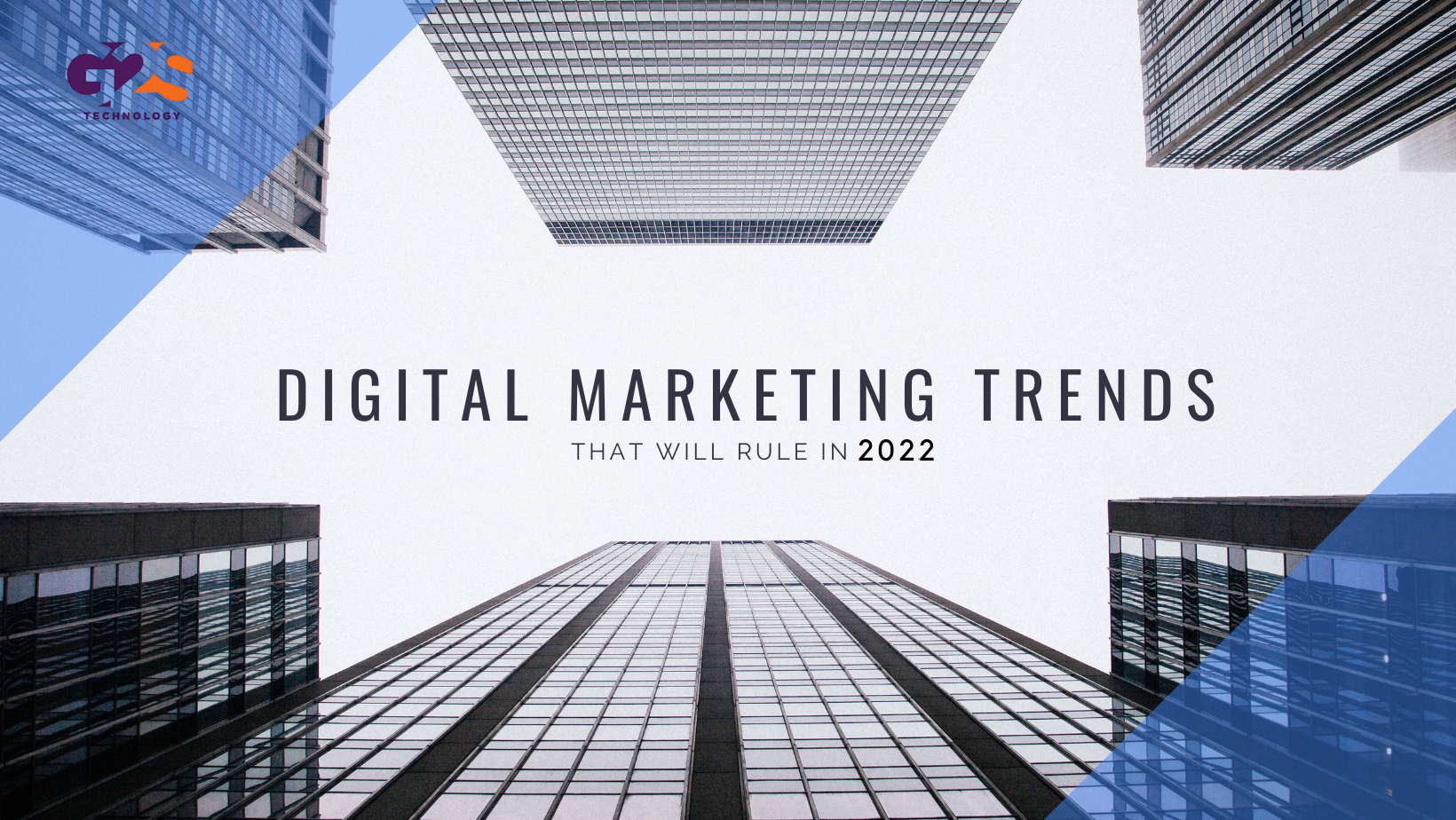 Digital Marketing Trends That Will Rule + Emperor in 2022