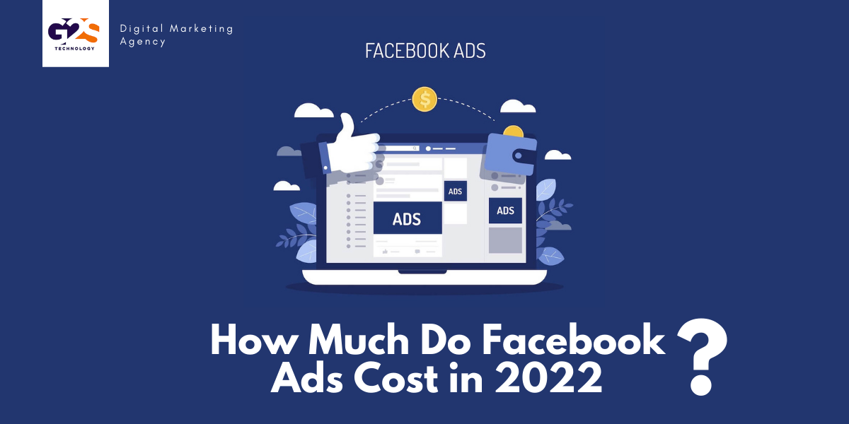 How Much Do Facebook Ads Cost in 2022?