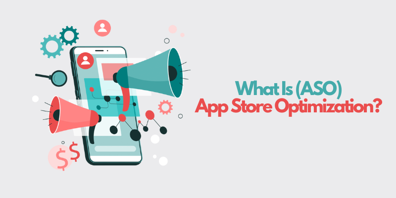 What Is App Store Optimization