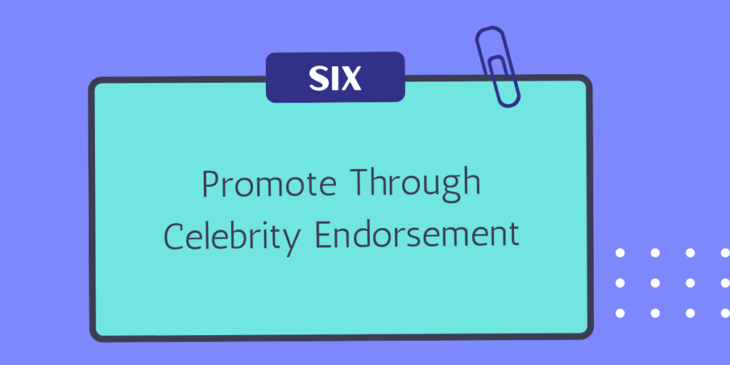 android app promotion idea #6 Celebrity Endorsement