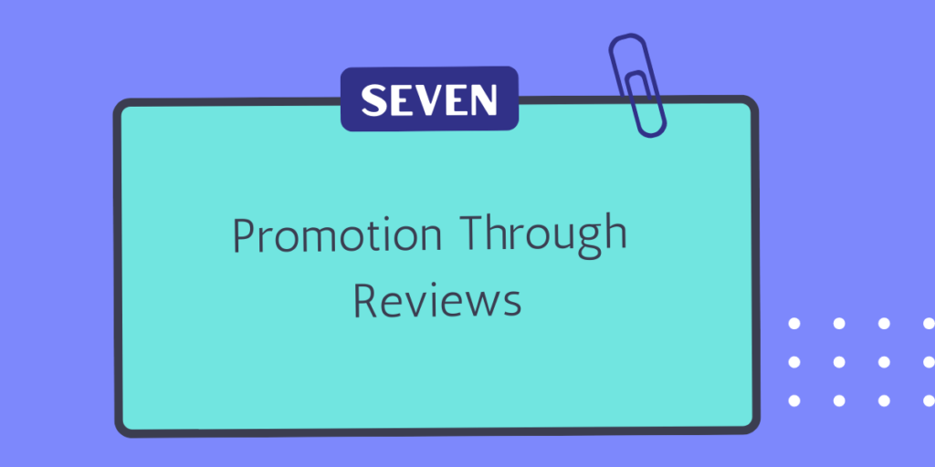android app promotion idea #7 Promotion through reviews