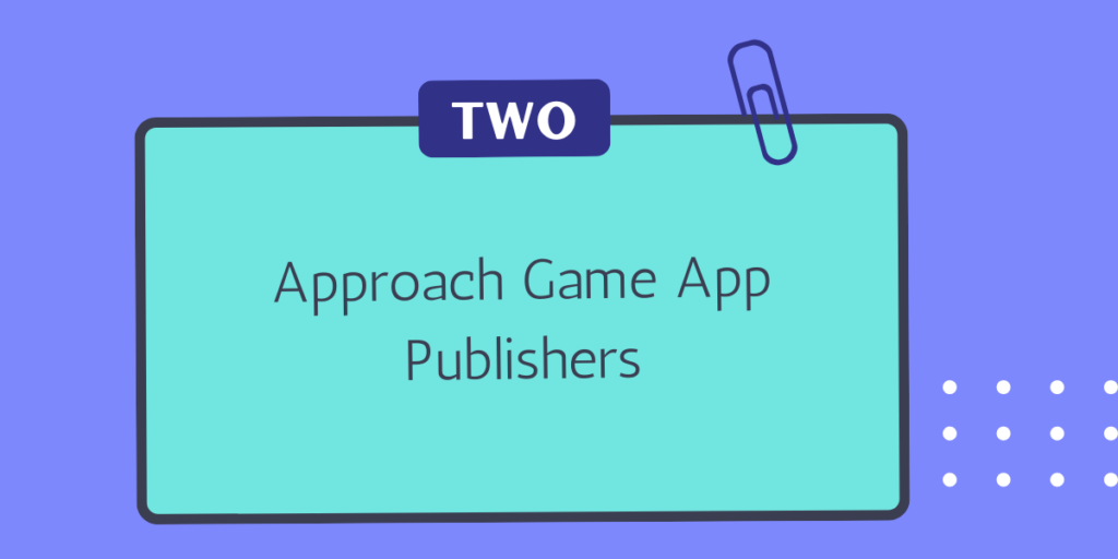 game app promotion #2 game app publishers