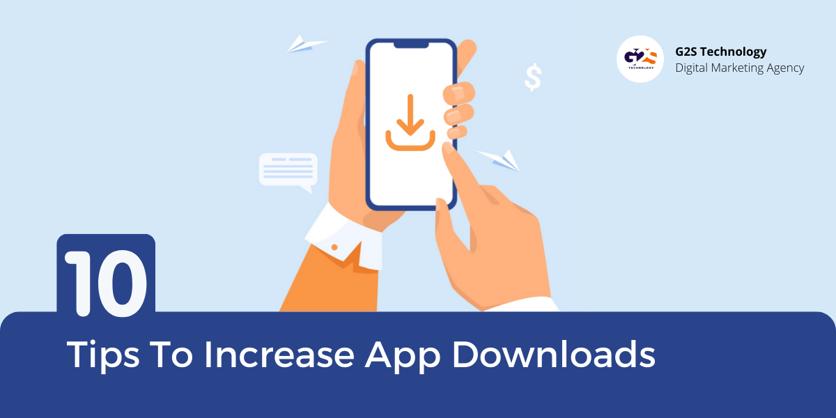 10 Quick Ways To Increase App Downloads (Working For Both Google Play Store and Apple App Store)