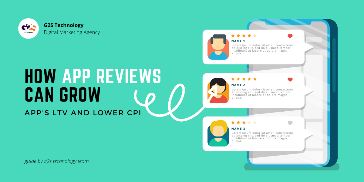 How App Reviews Can Grow Your App's LTV and Lower CPI
