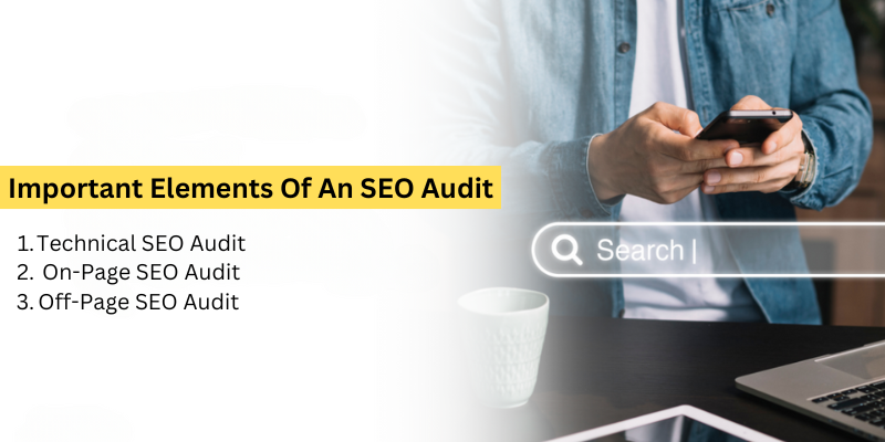 Important Elements Of An SEO Audit